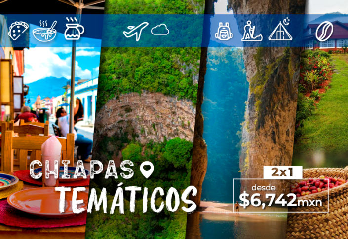 Viajes A Chiapas 2x1 - Los Mejores Paquetes Para Viajar A Chiapas